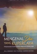 Mengenal Dia yang Kupercaya